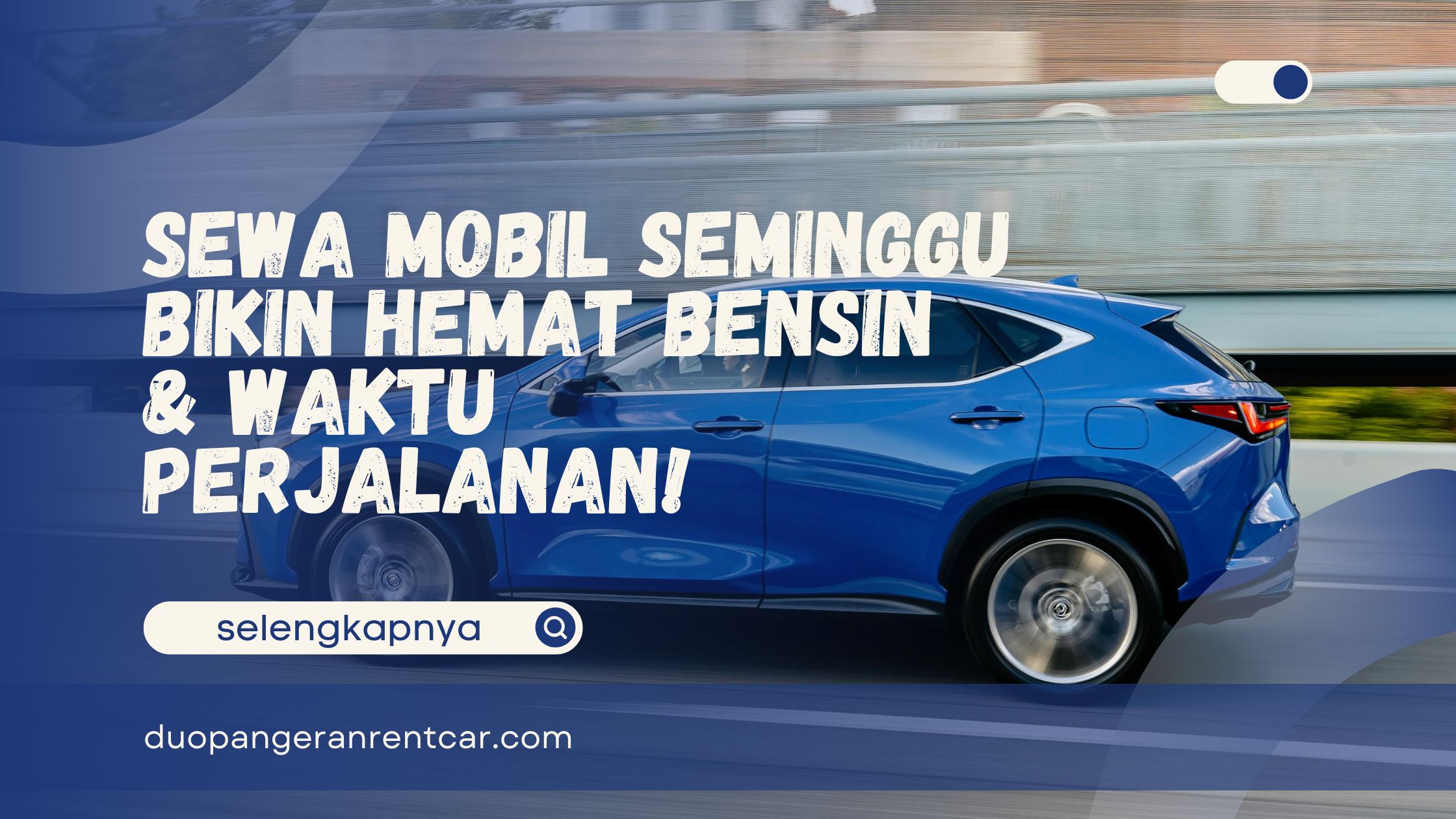Sewa Mobil Seminggu