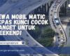 Sewa Mobil Matic Lepas Kunci