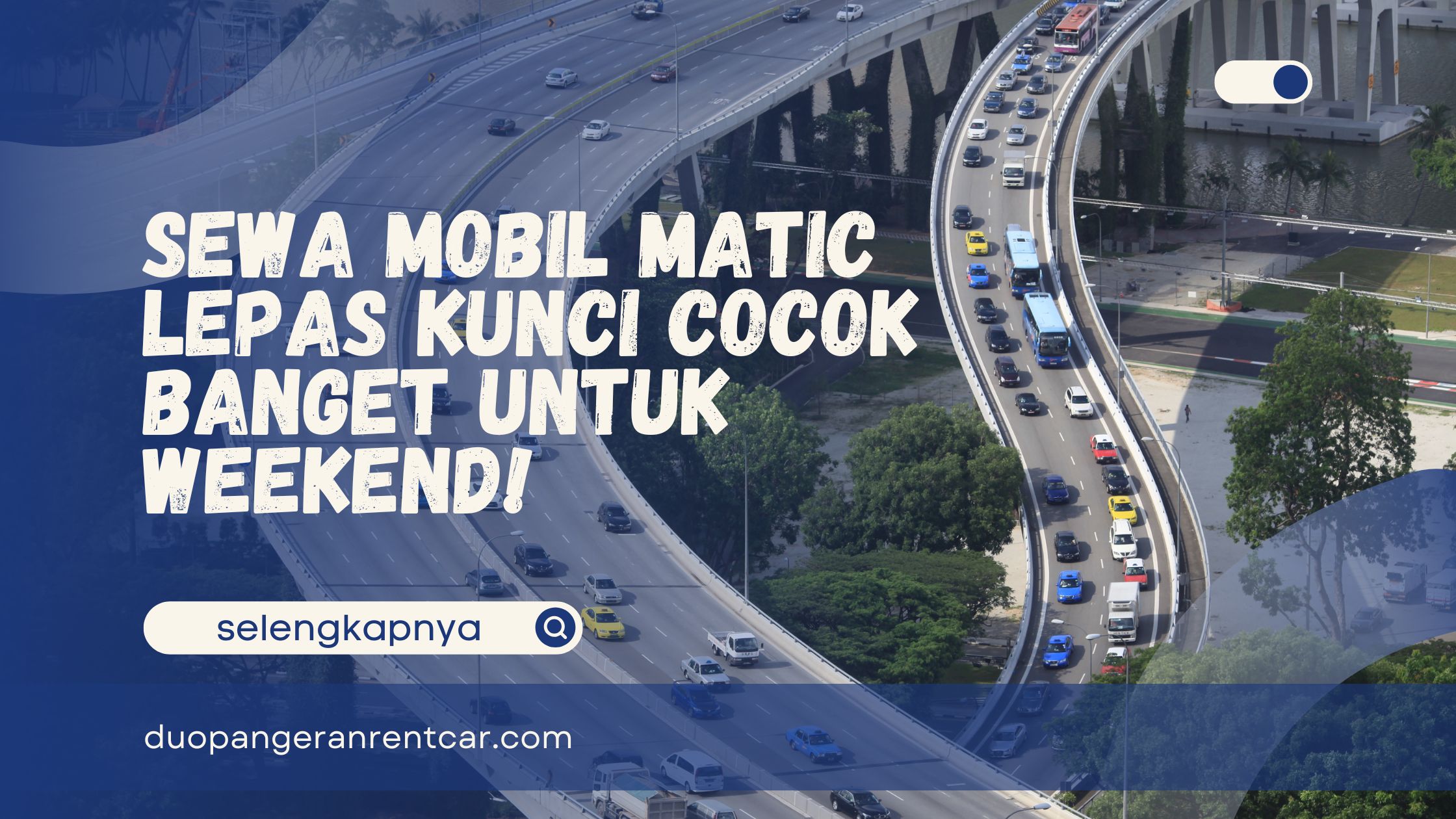 Sewa Mobil Matic Lepas Kunci