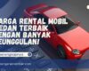 Harga Rental Mobil Medan