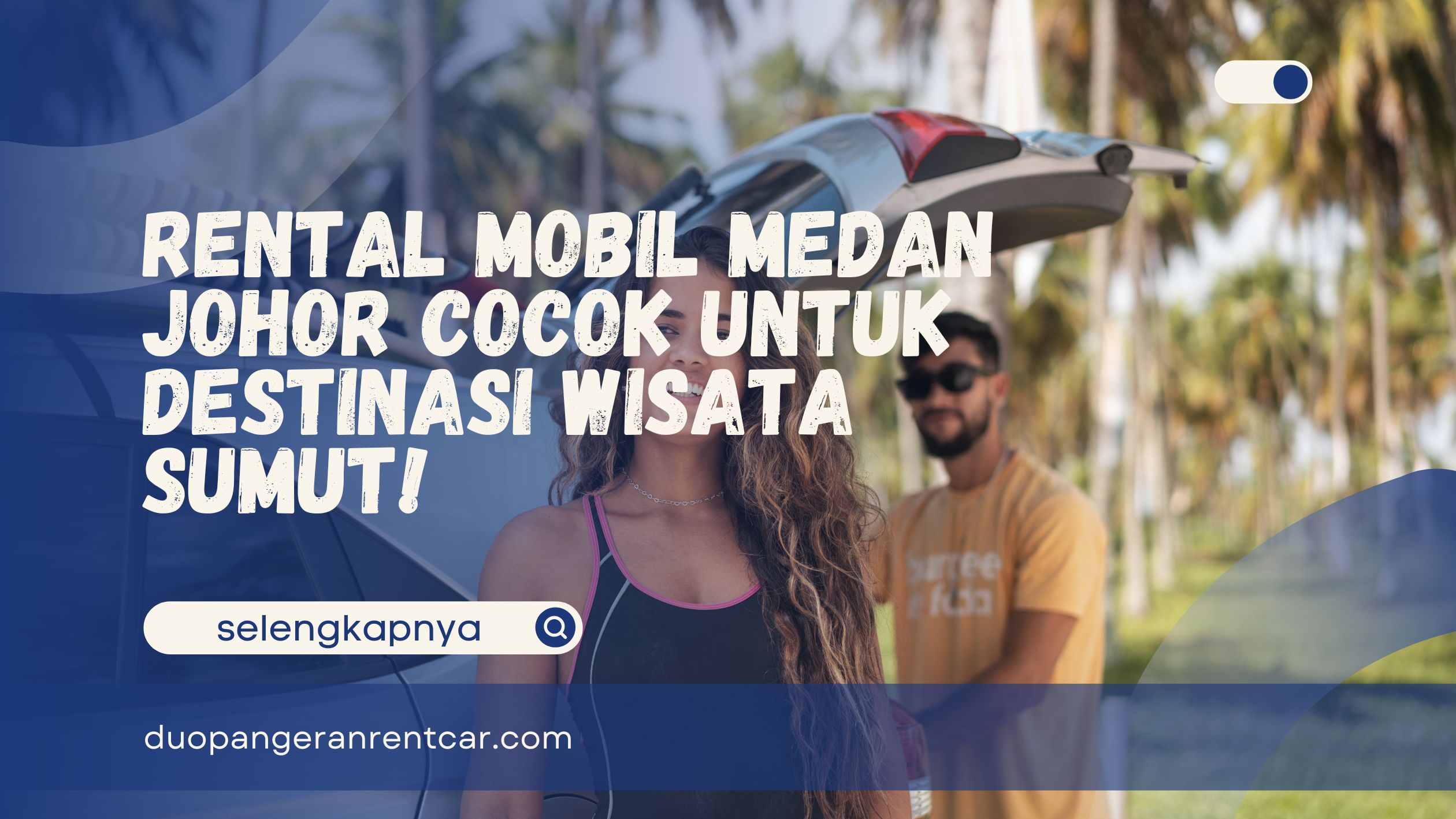 rental mobil medan johor