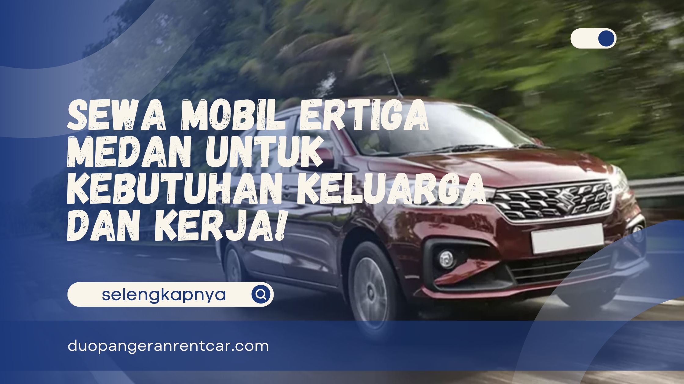 Sewa Mobil Ertiga Medan