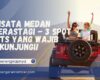 Wisata Medan Berastagi
