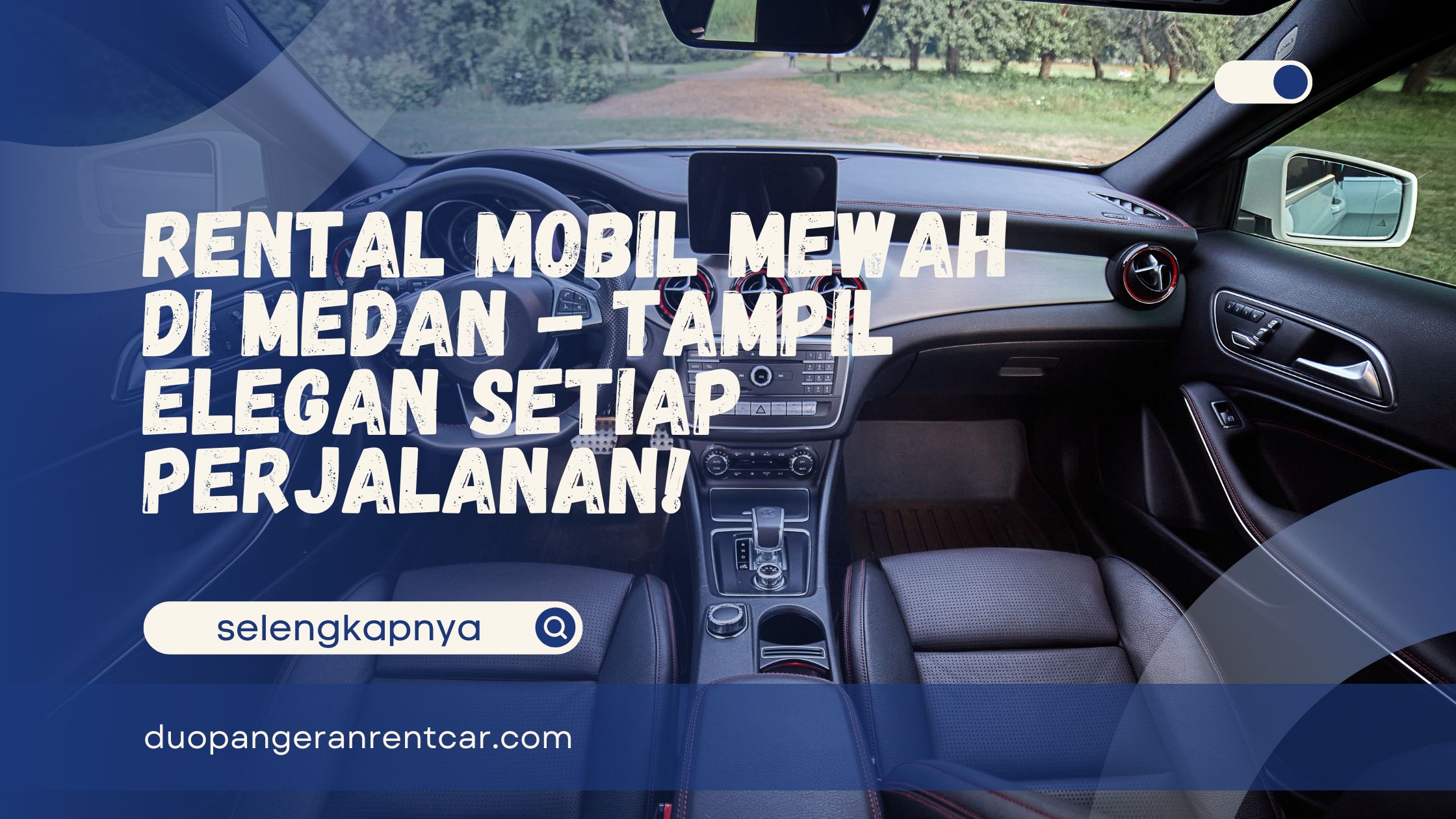 Rental Mobil Mewah di Medan