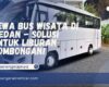 Sewa Bus Wisata di Medan
