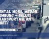 Rental Mobil Medan Tembung