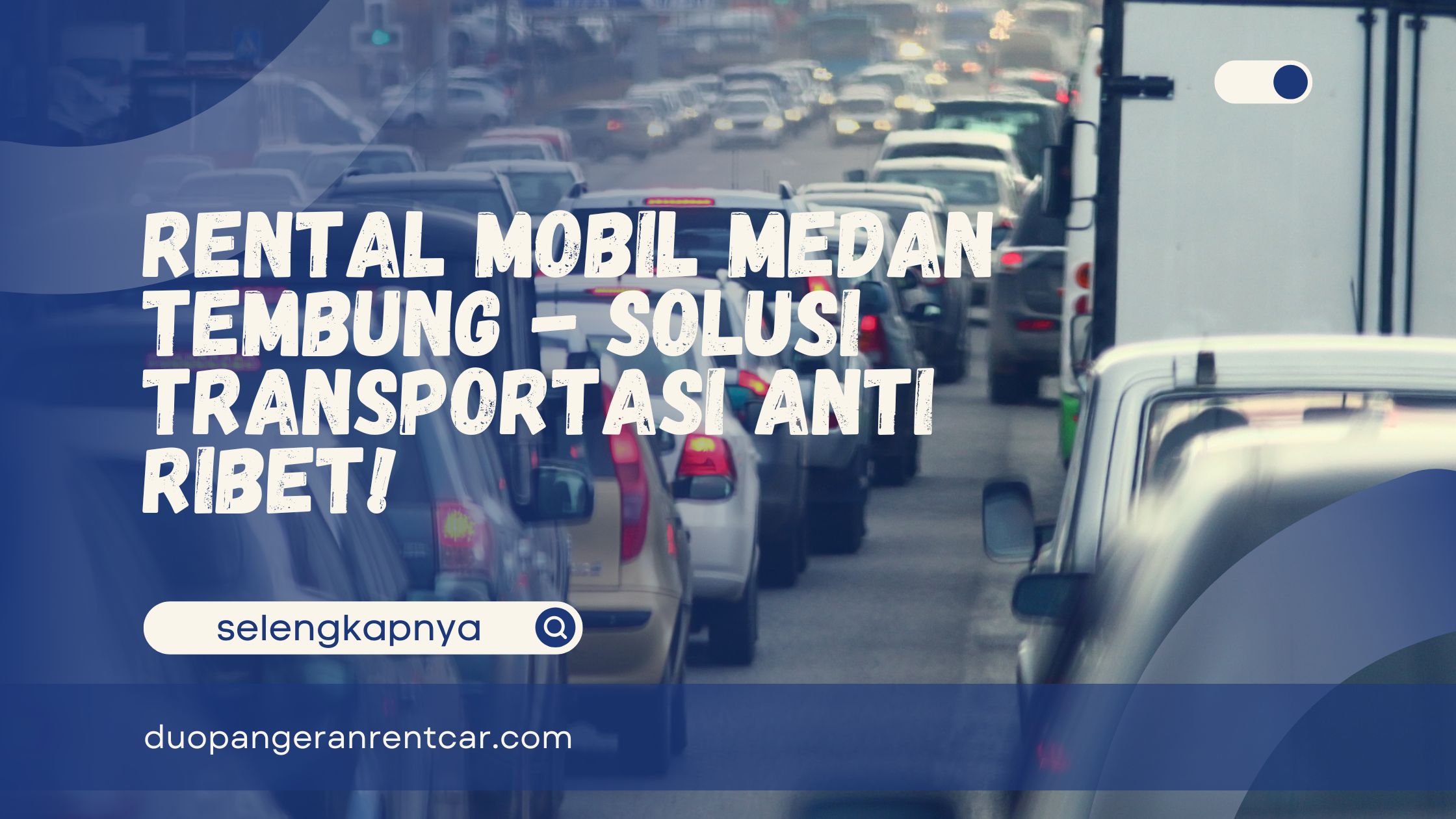 Rental Mobil Medan Tembung