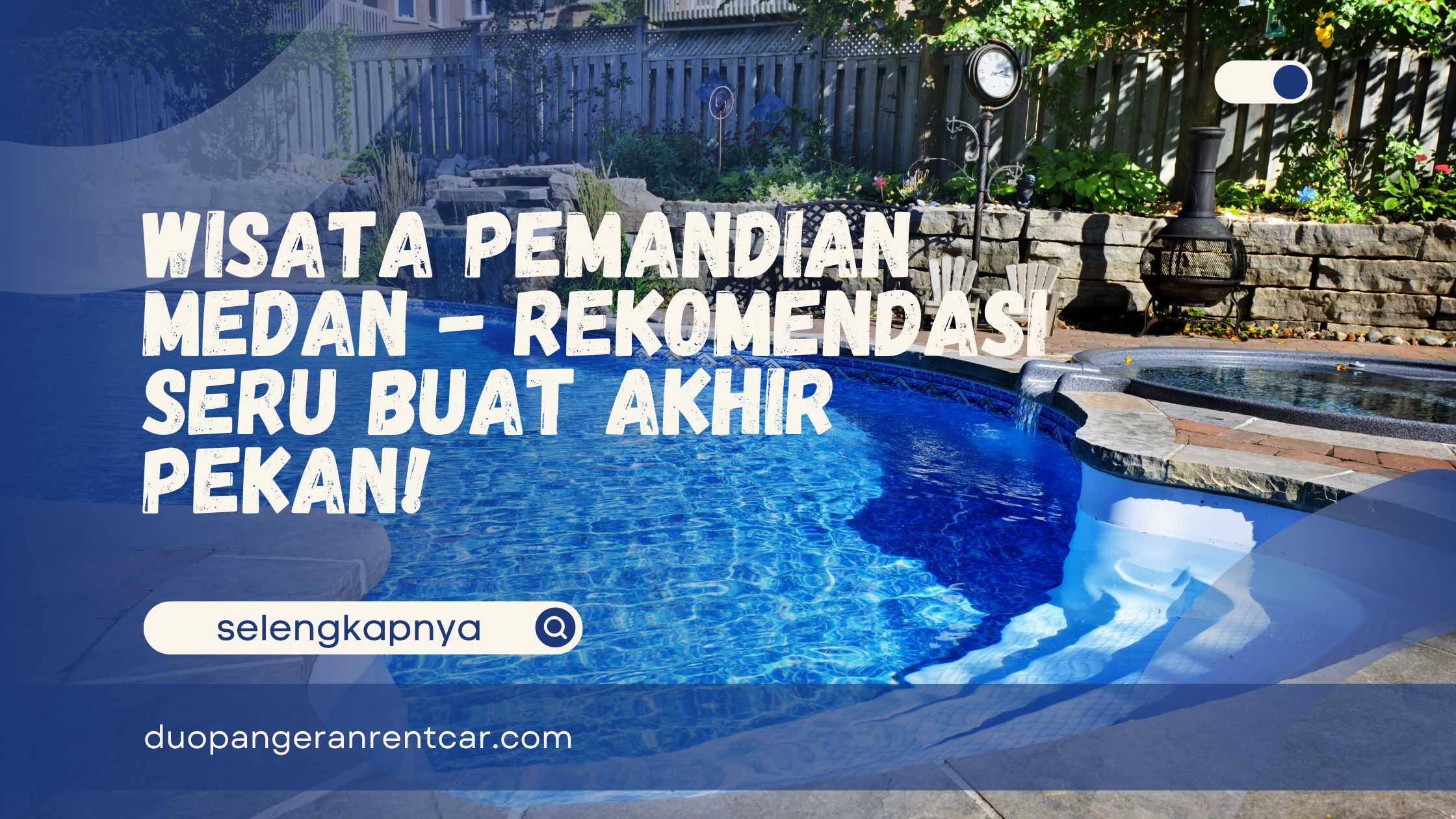 Wisata Pemandian Medan