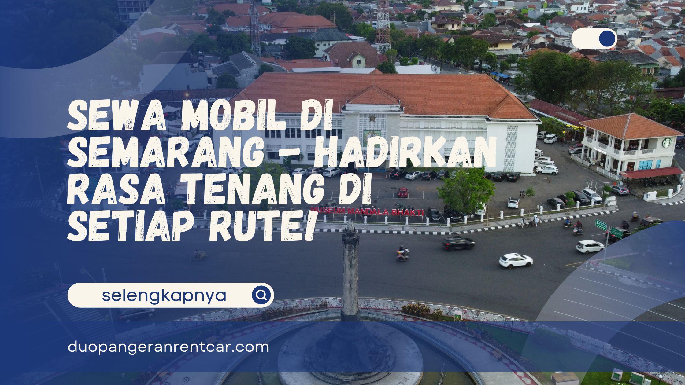 Sewa Mobil Di Semarang