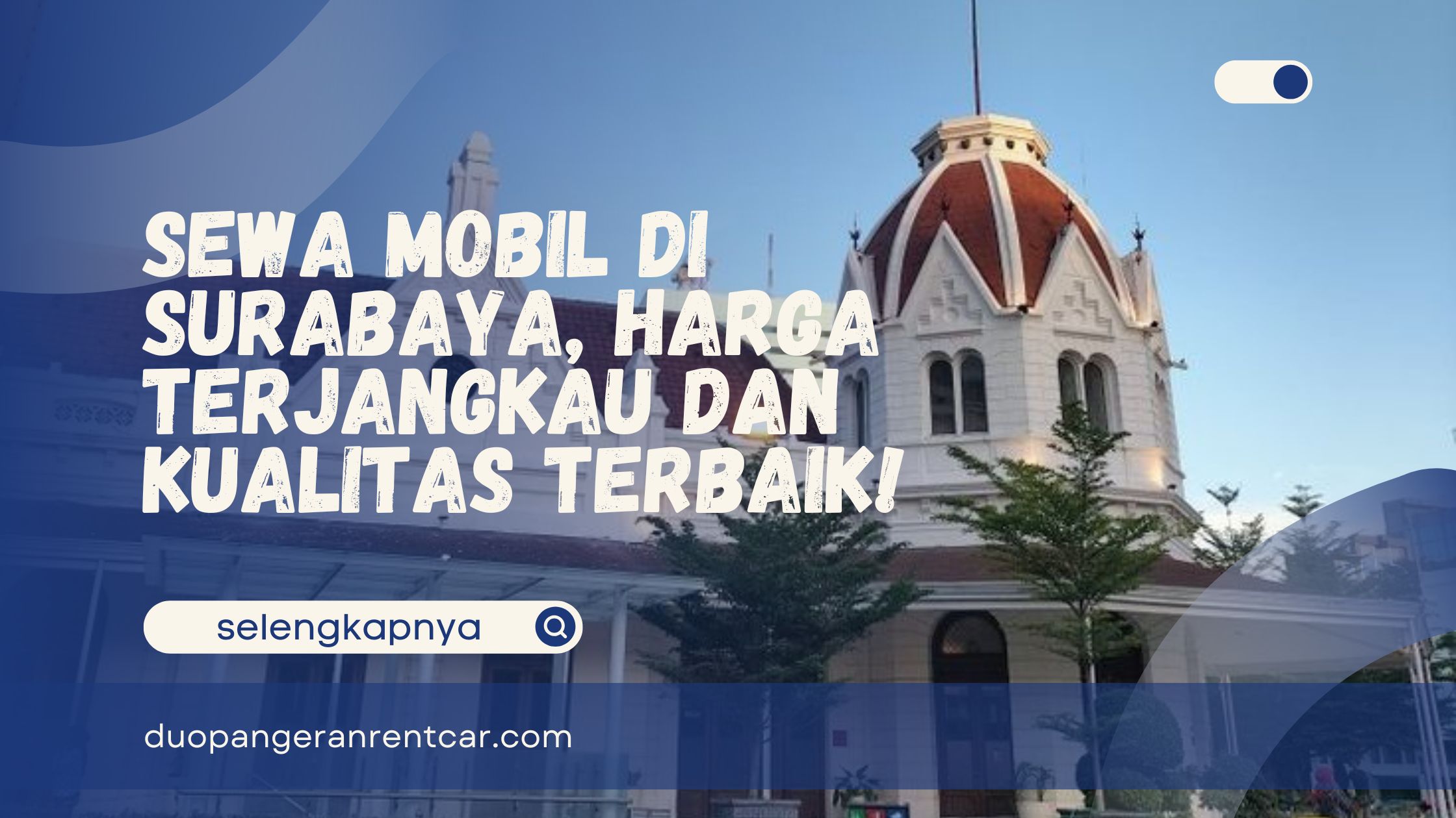 Sewa Mobil di Surabaya