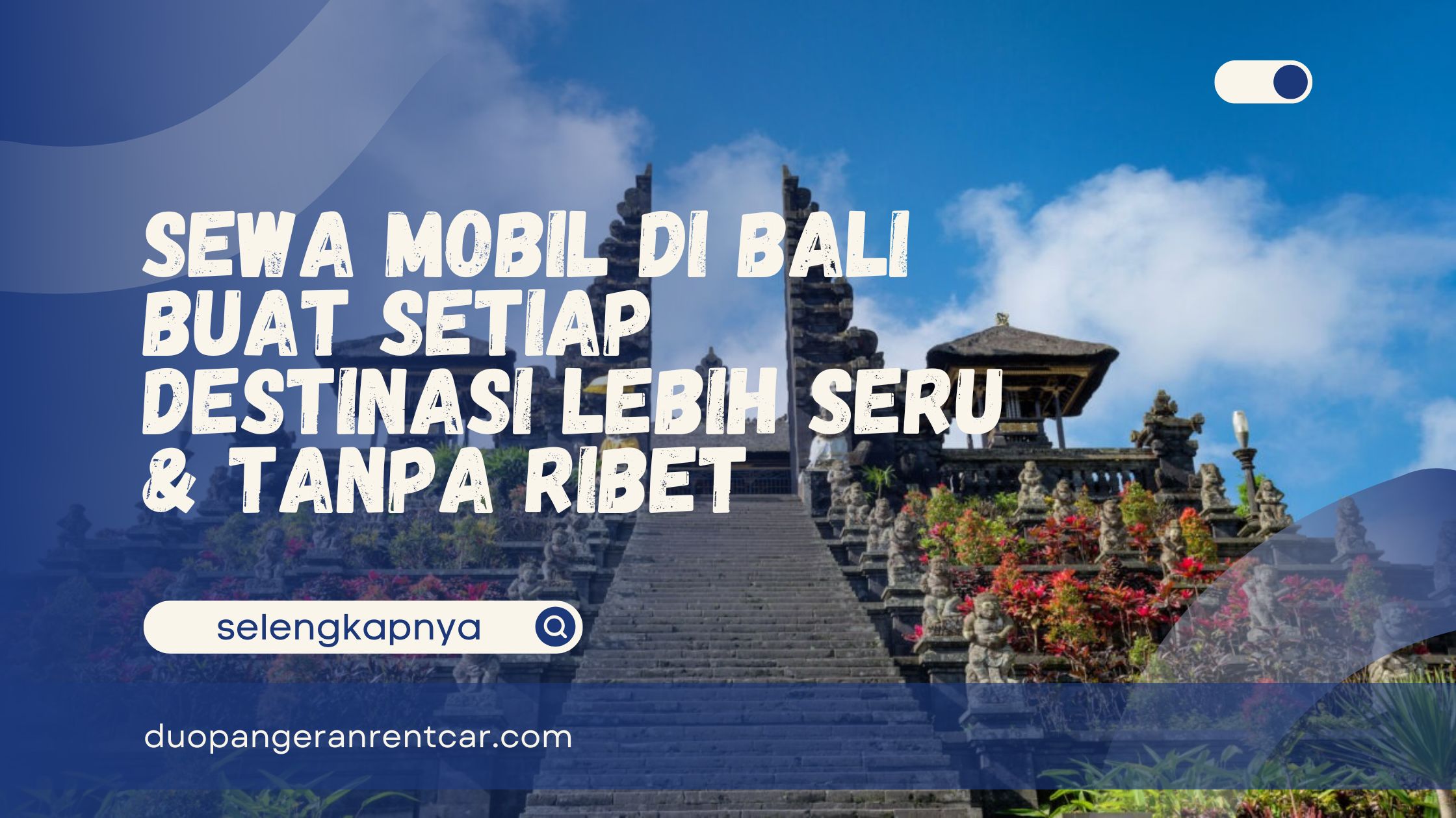 Sewa Mobil Di Bali