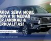 Harga Sewa Mobil Innova di Medan
