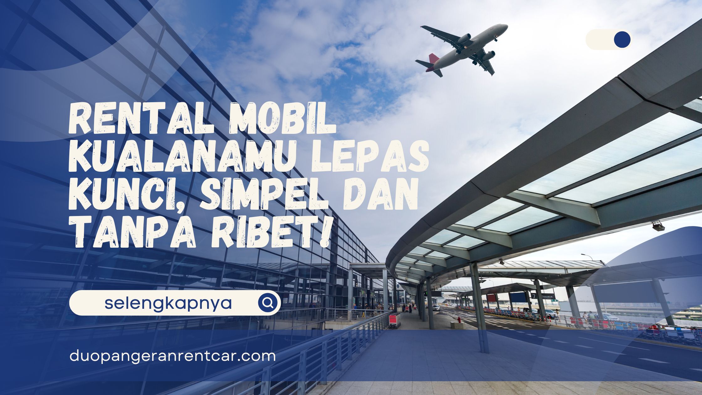 Rental Mobil Kualanamu Lepas Kunci