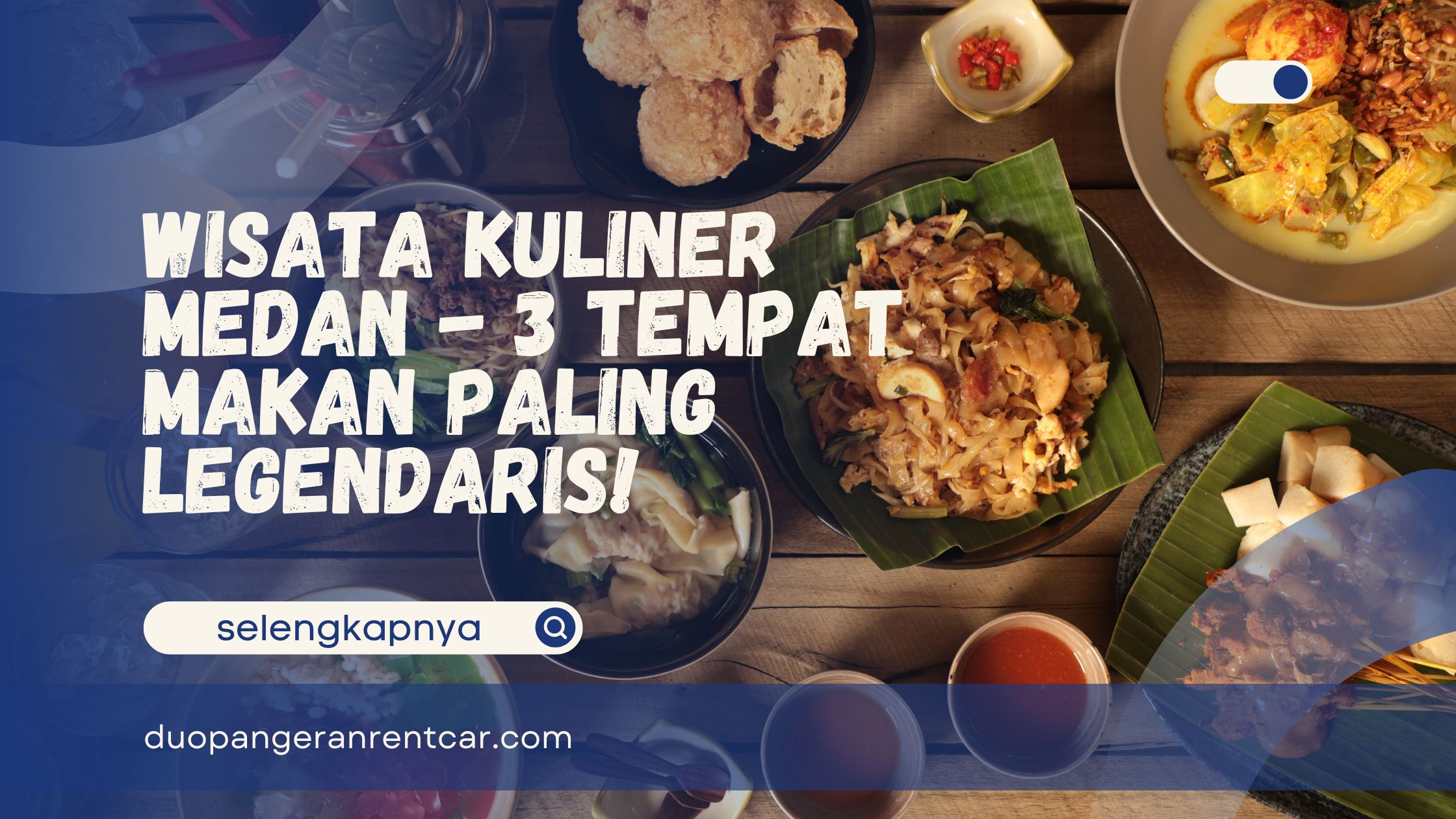 Wisata Kuliner Medan