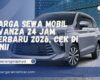 Harga Sewa Mobil Avanza 24 Jam