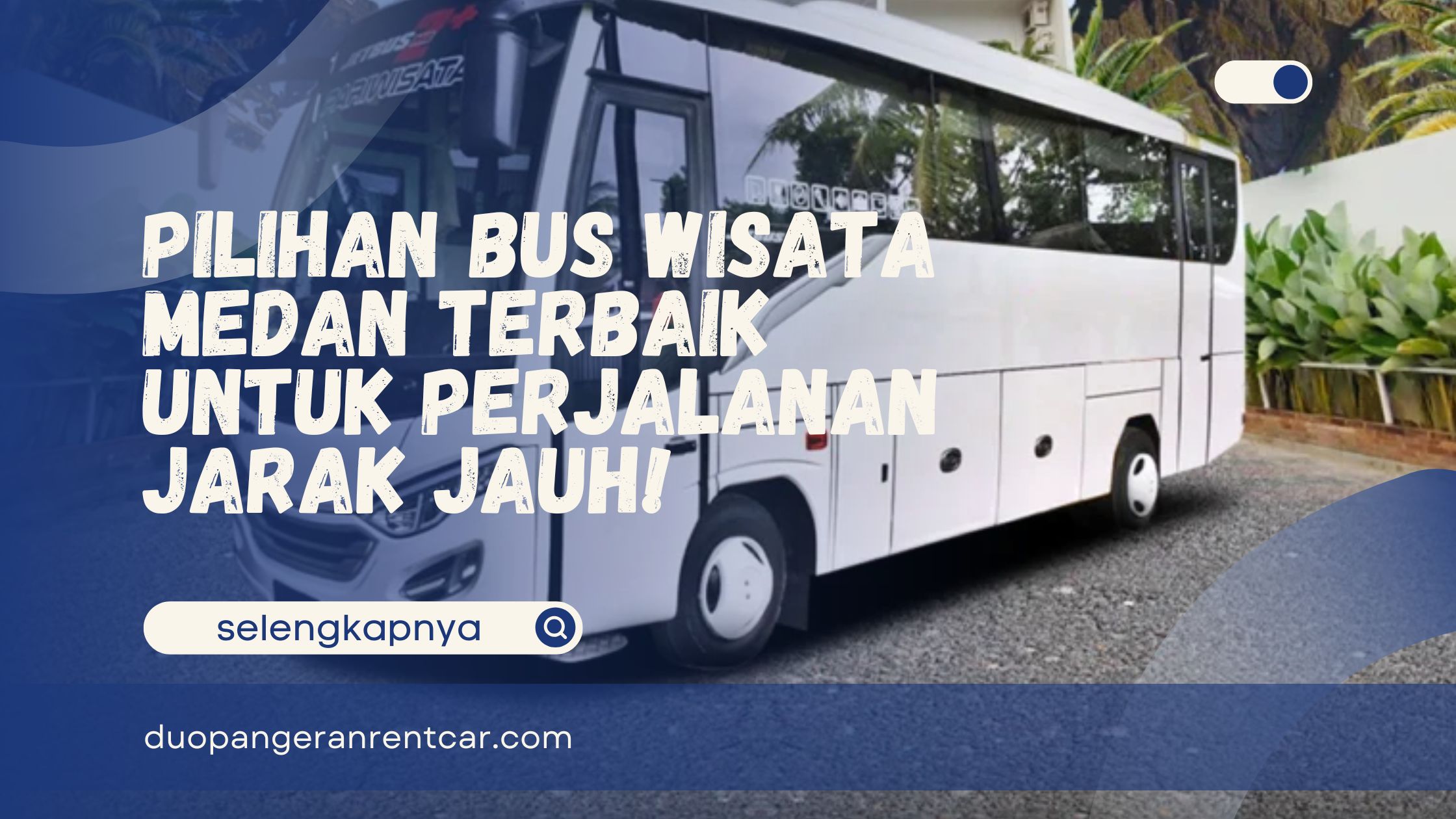 bus wisata medan