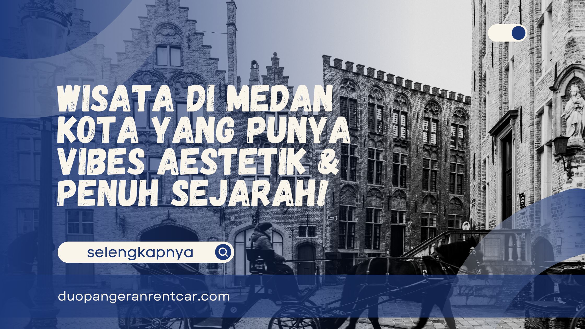 Wisata di Medan Kota