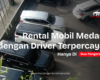 rental mobil Medan dengan driver Dua Pangeran Rent Car terpercaya