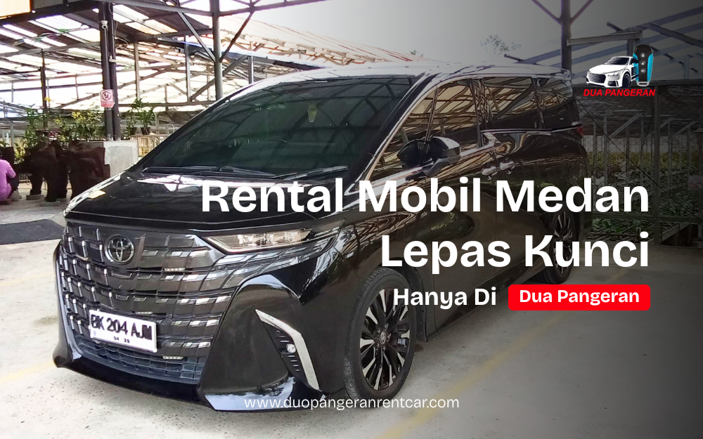 rental mobil medan lepas kunci tanpa driver