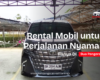 rental mobil untuk perjalanan nyaman