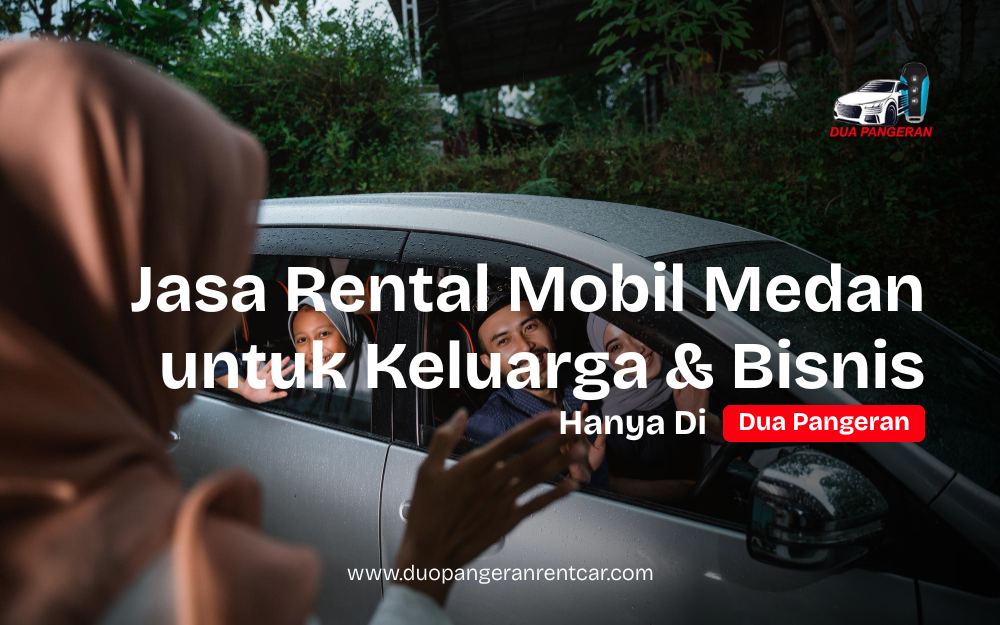 armada rental mobil murah Medan yang nyaman dan terawat