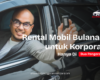 Rental mobil bulanan untuk perusahaan di Medan bersama Dua Pangeran Rent Car.