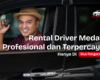 Driver profesional Dua Pangeran Rent Car melayani perjalanan wisata dan bisnis di Medan.