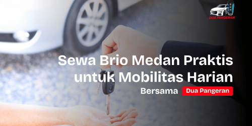 Sewa Brio Medan BRIO RS Dua Pangeran Rent Car