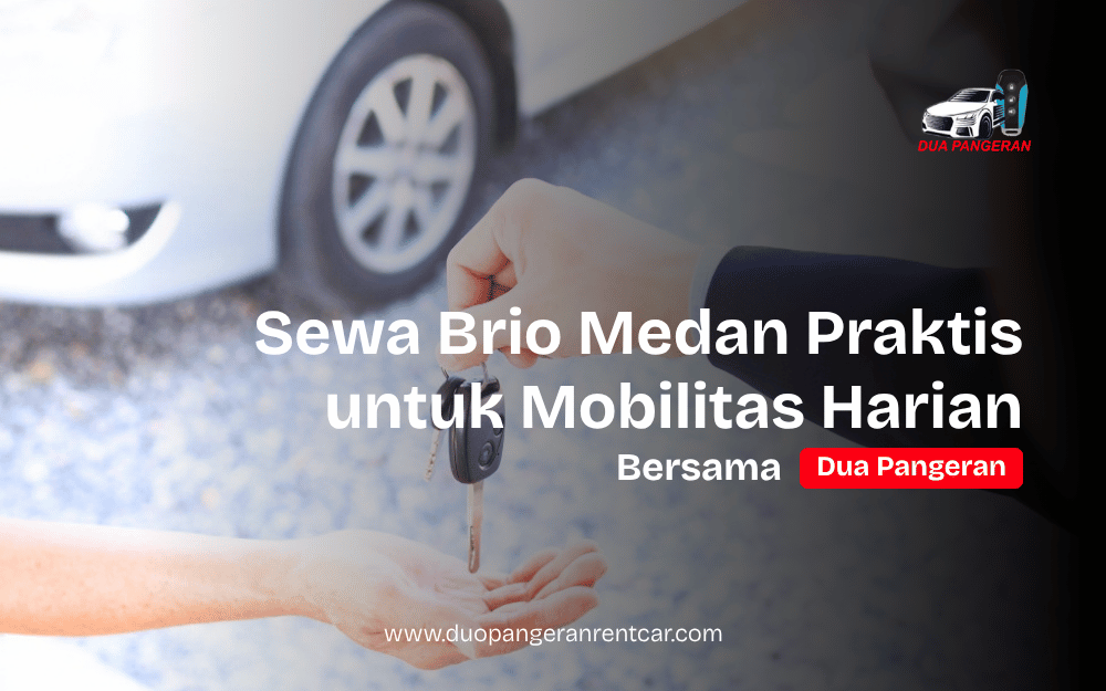 Sewa Brio Medan BRIO RS Dua Pangeran Rent Car